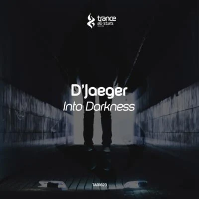 Into Darkness 專輯 DJaeger