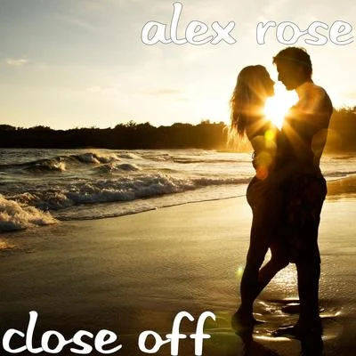 Close Off 專輯 Alex Rose/Emilia/Cheo Gallego/Lucas Arnau/Carlos Vives