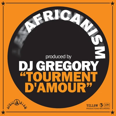 Tourment DAmour 專輯 Africanism/Bob Sinclar