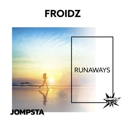 Runaways 專輯 FROIDZ