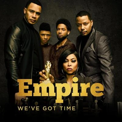 Weve Got Time (feat. Mario) 專輯 Empire Cast/Joss Stone