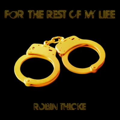 For The Rest Of My Life 專輯 Robin Thicke