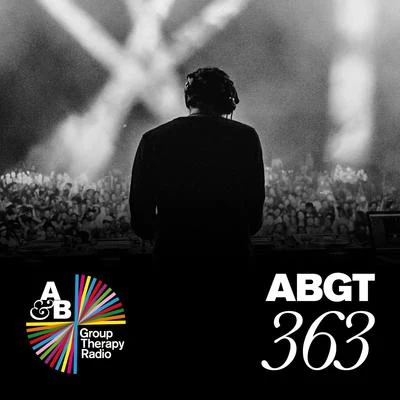 Group Therapy 363 專輯 Opposite The Other/Above & Beyond/Seven Lions