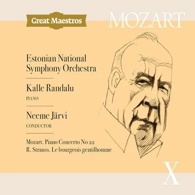 Mozart: Piano Concerto No. 22 in E-Flat Major, K. 482 - Strauss: Le bourgeois gentilhomme, Op. 60, TrV 228c (Live) 專輯 Kalle Randalu