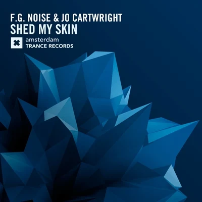 Shed My Skin 專輯 F.G. Noise