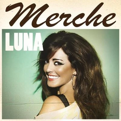 Luna 专辑 Merche