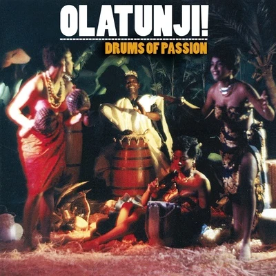 Drums of Passion 專輯 Olatunji