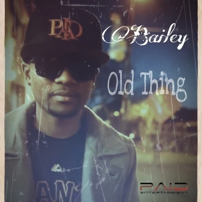 BaileyMarco FosterEmbody Old Thing