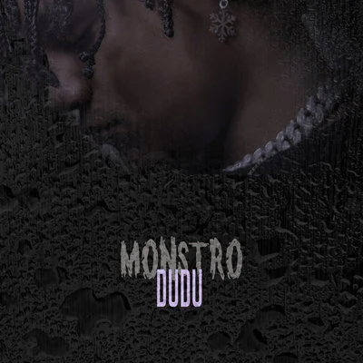 Monstro 專輯 Dudu/LFAM/Charflex