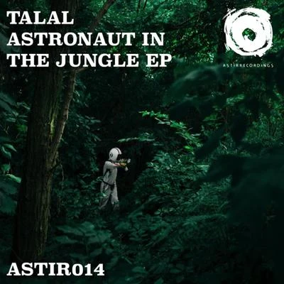 Astronaut in the Jungle 專輯 Talal