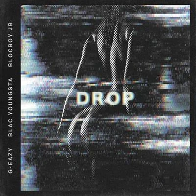 Drop 专辑 Blac Youngsta