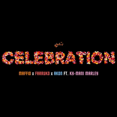 Celebration 專輯 Maffio/Deorro/Los Tucanes de Tijuana