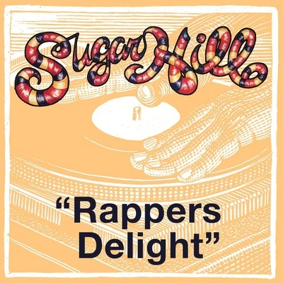 Rappers Delight 專輯 The Sugarhill Gang