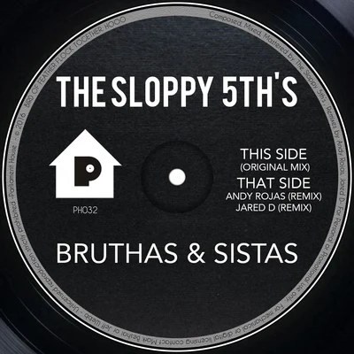 Bruthas & Sistas 專輯 The Sloppy 5ths