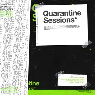 Quarantine Sessions 專輯 We Are One