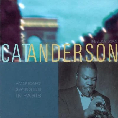 american swinging in paris 專輯 Cat Anderson