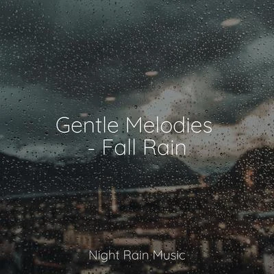 Gentle Melodies - Fall Rain 专辑 Shakuhachi Sakano