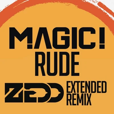 Rude (Extended Remix) 專輯 MAGIC!