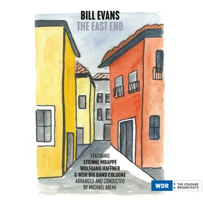 Bill Evans The East End