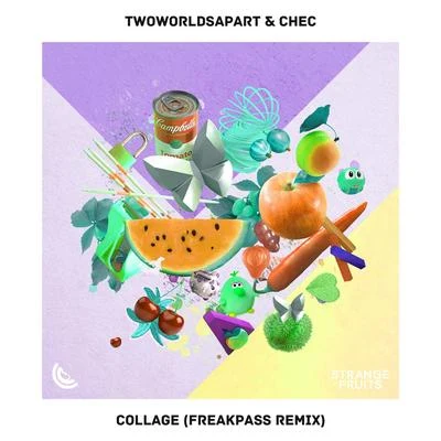 Collage (Freakpass Remix) 專輯 CHEC