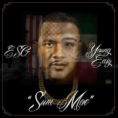 Sum Moe 專輯 E.S.G./Camp/D.A./Lil Keke/H.A.W.K.