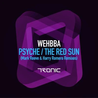 PsycheThe Red Sun (Remixes) 专辑 Wehbba