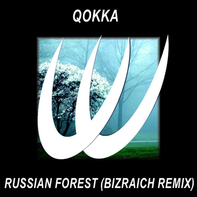 Russian Forest (Bizraich Remix) 專輯 Qokka