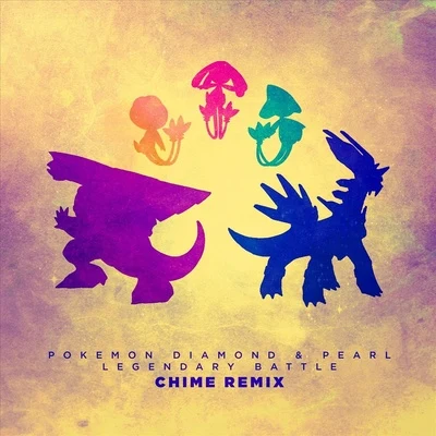 Chime Legendary Battle (Chime Remix)