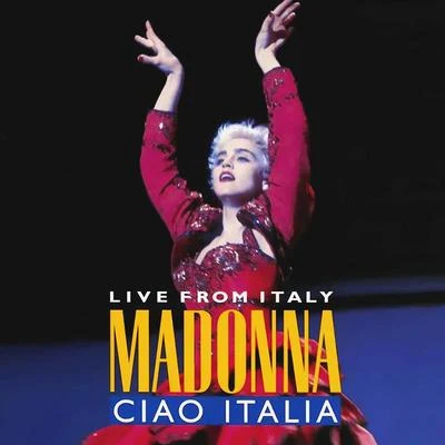 Ciao, Italia! Live from Italy 專輯 Madonna