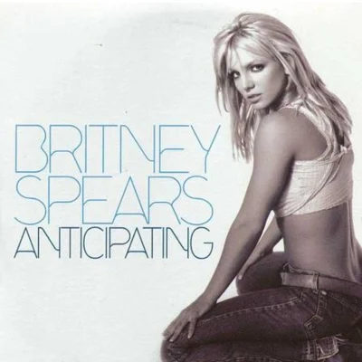 Anticipating 專輯 Britney Spears