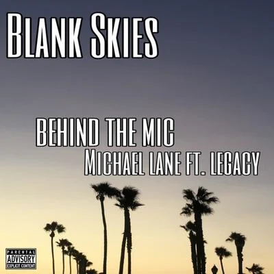 Michael LaneSarah McLachlan Blank Skies (feat. Legacy)