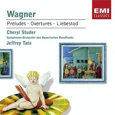 Wagner: Faust & Columbus Overtures, Meistersinger Prelude, Parsifal Prelude, Tristan und Isolde exc. 專輯 Cheryl Studer