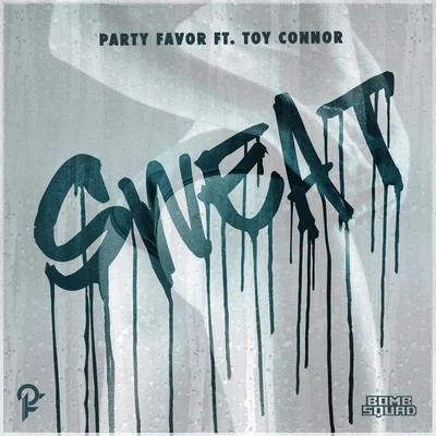 Sweat 專輯 Party Favor