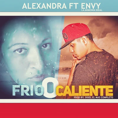 AlexandraSander W. Frio o Caliente