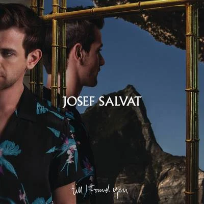 Till I Found You 专辑 Josef Salvat