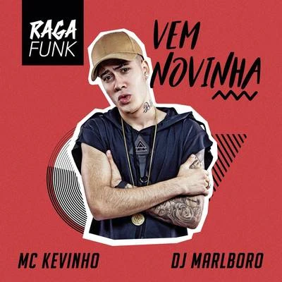 Vem Novinha 專輯 MC Matheuzinho/MC Kevinho