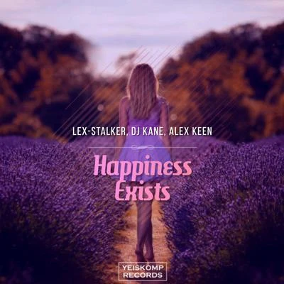 Happiness Exists 专辑 Abriviatura IV/Alex Keen/Dj Quba/Stefre Roland/Kasthree