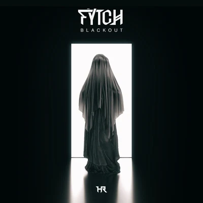 Blackout 專輯 Fytch