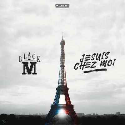 Je suis chez moi 專輯 Black M