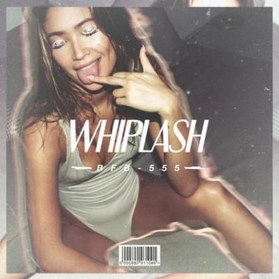 Whiplash 專輯 Bobby Brackins