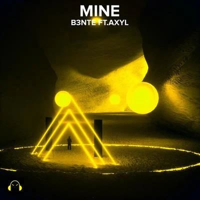 Mine (feat. AXYL) 专辑 AXYL