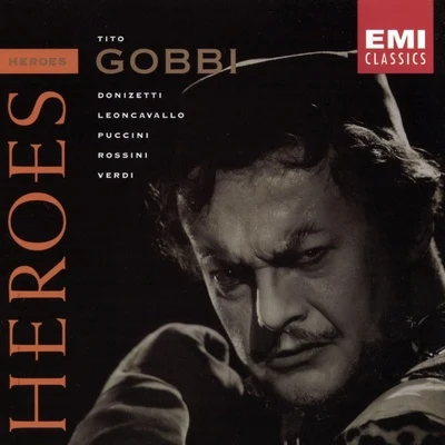 Heroes: Tito Gobbi 专辑 Tito Gobbi