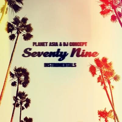 Seventy Nine (Instrumentals) 專輯 DJ Concept/John Jigg$