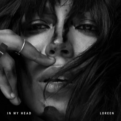 In My Head - Single 專輯 Loreen