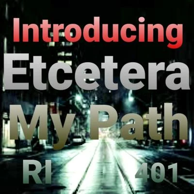 My Path 专辑 Etcetera