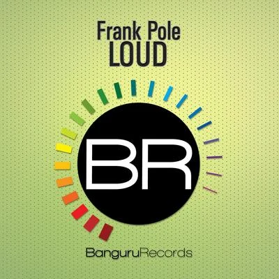 Frank PoleRichard Judge Loud