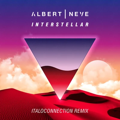 Interstellar (Italoconnection Remix) 專輯 Albert Neve