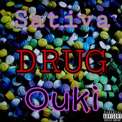 Drug (feat. Ouki) 專輯 Sativa