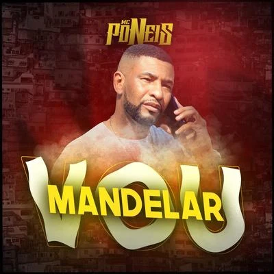 Vou Mandelar 專輯 Chael/MC Poneis