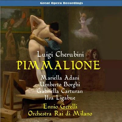 Orchestra Rai di MilanoAlfredo SimonettoMafalda MicheluzziLino PuglisiCoro della Scala di MilanoTito GobbiFranco Corelli Cherubini: Pimmalione (Pygmalion) [1955]